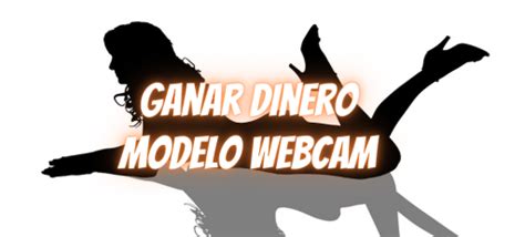 ganar dinero con webcam|Ganar dinero como MODELO WEBCAM 2024。